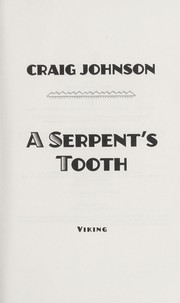A serpent's tooth / A Walt Longmire Mystery  Cover Image