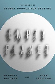 Empty planet : the shock of global population decline Book cover