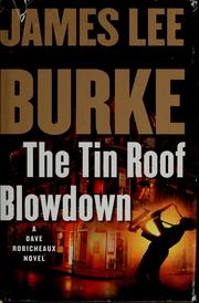 The tin roof blowdown : a novel  Cover Image