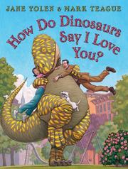How do dinosaurs say I love you? Book cover