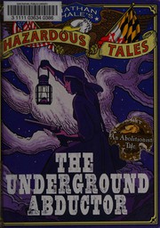 The underground abductor Book cover