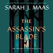 The Assassin's Blade The Throne of Glass Prequel Novellas. Cover Image