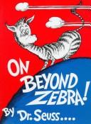 On beyond zebra  Cover Image
